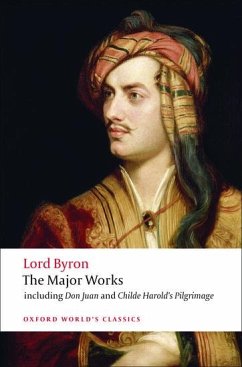 The Major Works - Byron, George Gordon, Lord
