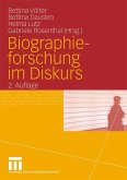 Biographieforschung im Diskurs