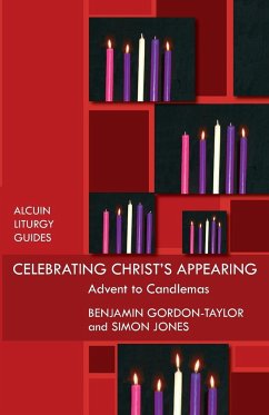 Celebrating Christ's Appearing - Gordon-Taylor, Benjamin