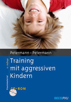 Training mit aggressiven Kindern - Petermann, Franz / Petermann, Ulrike