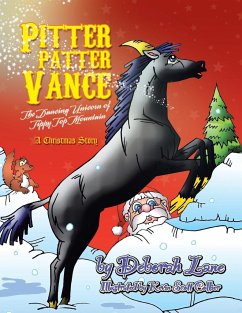 Pitter Patter Vance The Dancing Unicorn Of Tippy Top Mountain - Lane, Deborah
