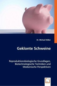 Geklonte Schweine - Michael Hölker, Dr.