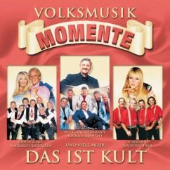 Cover Volksmusik Momente - Das ist Kult
