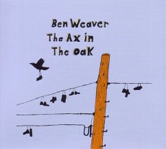The Ax In The Oak - Weaver,Ben