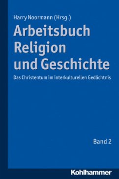 Arbeitsbuch Religion und Geschichte - Noormann, Harry (Hrsg.)