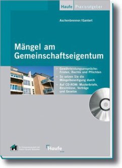 Mängel am Gemeinschaftseigentum, m. CD-ROM - Aschenbrenner, Helmut; Gantert, Ulrike