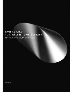 Die Welt ist umstülpbar - Schatz, Paul