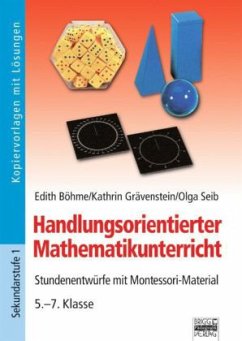 Handlungsorientierter Mathematikunterricht - Seib, Olga;Grävenstein, Kathrin;Böhme, Edith