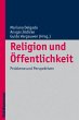 Religion und Öffentlichkeit - Bild 1