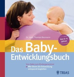 Das Baby-Entwicklungsbuch - Baumann, Thomas