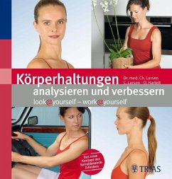 Körperhaltungen analysieren und verbessern - Larsen, Claudia; Harthelt, Oliver