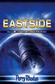 Perry Rhodan Eastside-Trilogie Perry Rhodan Eastside-Trilogie