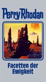 Facetten der Ewigkeit / Perry Rhodan Bd.103