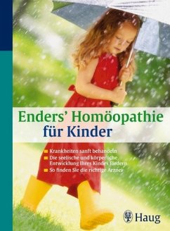 Enders' Homöopathie für Kinder - Enders, Norbert