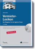 Vermieter-Lexikon: Das gesamte Wohn- und Geschäftsraummietrecht