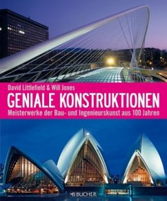 Geniale Konstruktionen - Littlefield, David; Jones, Will