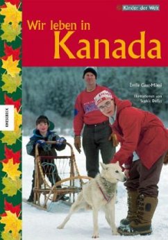 Wir leben in Kanada - Gasc-Milesi, Émilie