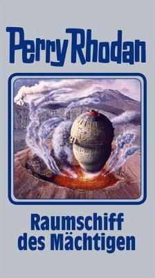 Raumschiff des Mächtigem / Perry Rhodan Bd.104 - Rhodan, Perry