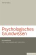 Psychologisches Grundwissen - Bild 1