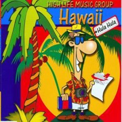 Hawaii - High Life Music Group