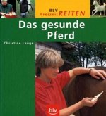 Das gesunde Pferd