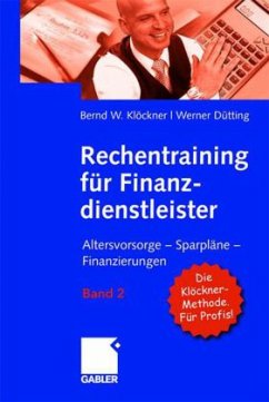 Rechentraining für Finanzdienstleister - Klöckner, Bernd W.; Dütting, Werner