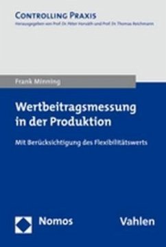Wertbeitragsmessung in der Produktion - Minning, Frank