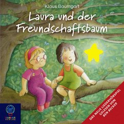 Laura und der Freundschaftsbaum - Baumgart, Klaus