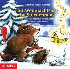 Ein Weihnachtsbär im Sternenhaus - Meyer-Göllner, Matthias