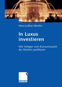 In Luxus investieren - Merten, Hans-Lothar