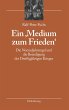 Ein 'Medium zum Frieden' - Bild 1