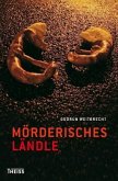 Mörderisches Ländle