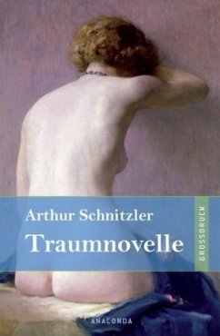 Traumnovelle, Großdruckausgabe - Schnitzler, Arthur