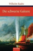 Die schwarze Galeere Die schwarze Galeere
