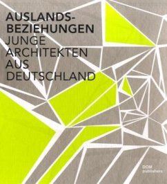 Cover Auslandsbeziehungen junge Architekten aus Deutschland