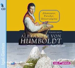 Alexander von Humboldt, 4 Audio-CDs - Barth, Reinhard