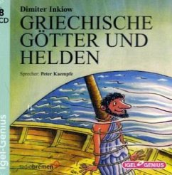 Griechische Götter und Helden, 8 Audio-CDs - Inkiow, Dimiter