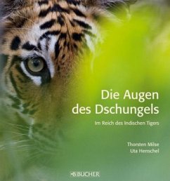 Die Augen des Dschungels - Milse, Thorsten; Henschel, Uta