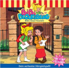 Bibis neue Freundin / Bibi Blocksberg Bd.10 (1 Audio-CD)