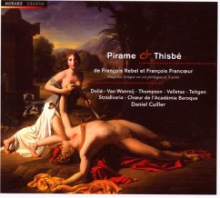 Pirame & Thisbe - Dolie/Wanroij/Stradivaria/Cuiller