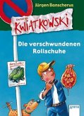 Die verschwundenen Rollschuhe / Ein Fall für Kwiatkowski Bd.2, Sonderausgabe