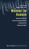 Männer im Rausch Männer im Rausch
