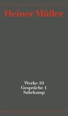 Gespräche / Werke 10, Bd.1 - Müller, Heiner