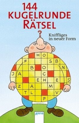 144 kugelrunde Rätsel 144 kugelrunde Rätsel