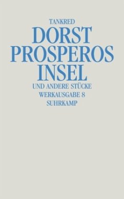 Prosperos Insel - Dorst, Tankred