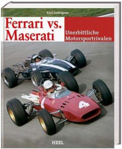 Ferrari vs. Maserati - Ludvigsen, Karl