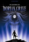 Das Geheimnis des Dorian Grave Das Geheimnis des Dorian Grave