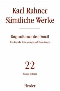 Karl Rahner Sämtliche Werke / Sämtliche Werke 22/2, Tl.2 - Rahner, Karl