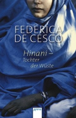 Hinani - Tochter der Wüste - De Cesco, Federica