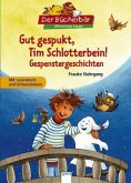 Gut gespukt, Tim Schlotterbein!